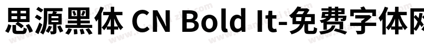 思源黑体 CN Bold It字体转换